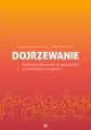 Dojrzewanie. Materiały dla uczniów ze specjalnymi potrzebami edukacyjnymi - tantis.pl