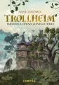 Trollheim. Tajemnica opuszczonego domu - tantis.pl