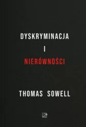 Dyskryminacja i Nierówności. Jak przywileje niszczą społeczeństwo?
