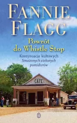 Powrót do Whistle Stop. Tom 2