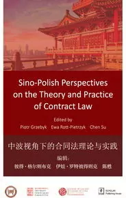 Sino-Polish Perspectives on the Theory and Practice of Contract Law