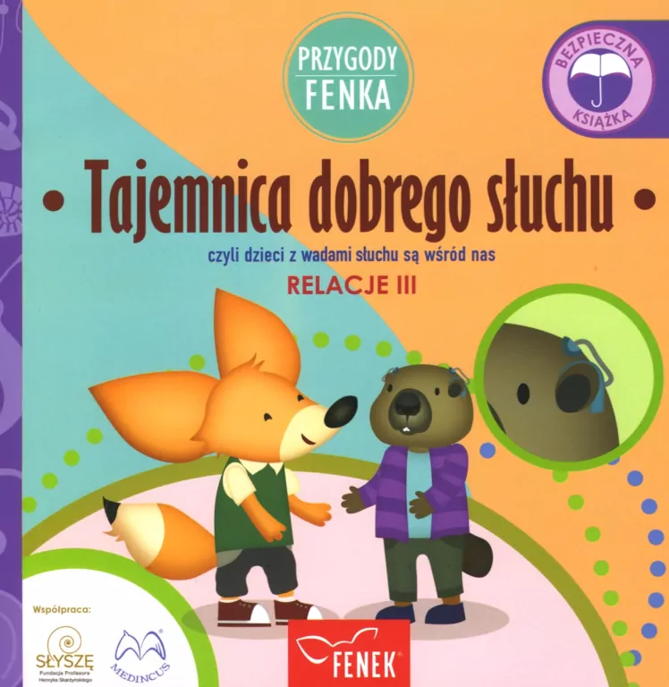 Przygody Fenka. Tajemnica dobrego słuchu - tantis.pl