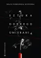 Sztuka dobrego umierania - tantis.pl