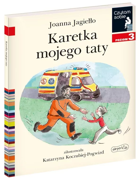 Karetka mojego taty. Czytam sobie. Poziom 3 - tantis.pl