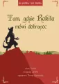 Tam, gdzie Rokita mówi dobranoc - tantis.pl