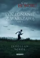 Pożegnanie z Warszawą. Czas Honoru. Tom 3 - tantis.pl
