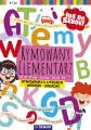 Idę do szkoły. Rymowany elementarz do nauki czytania metodą sylabową - tantis.pl