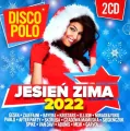 Disco Polo Jesień zima 2022 (2CD) - tantis.pl