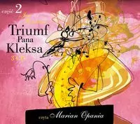 Triumf Pana Kleksa cz. 2. Audiobook - tantis.pl