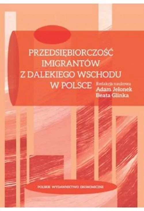Przedsiębiorczość imigrantów z Dalekiego Wschodu w Polsce - tantis.pl
