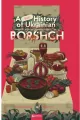 A Brief History of Ukrainian Borshch - tantis.pl