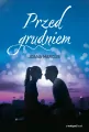 Przed grudniem. Tom 1 - tantis.pl