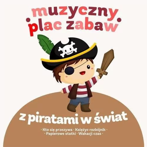 Z piratami w świat + CD - tantis.pl