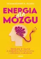 Energia dla mózgu. Przełom w nauce o zdrowiu psychicznym i leczeniu zaburzeń - tantis.pl