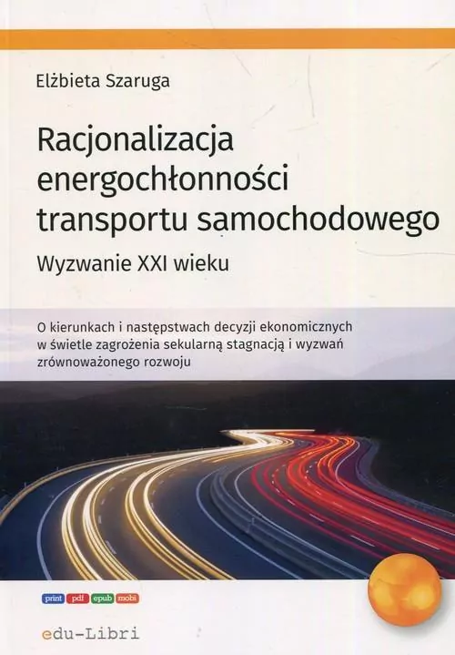 Racjonalizacja energochłonności transportu samochodowego - tantis.pl
