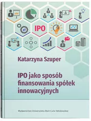 IPO jako sposób finansowania spółek innowacyjnych. E-book - tantis.pl