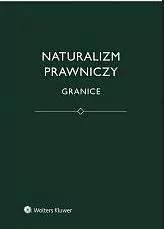 Naturalizm prawniczy. Granice - tantis.pl