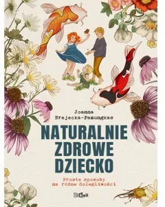 Naturalnie zdrowe dziecko - tantis.pl