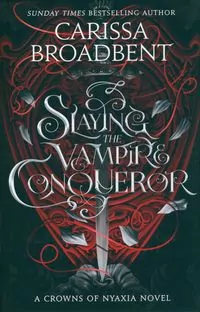 Slaying the Vampire Conqueror - tantis.pl