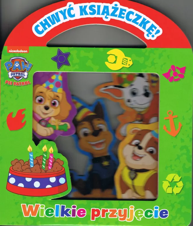 Psi Patrol. Wielkie przyjęcie. Chwyć książeczkę. Cz.2 - tantis.pl