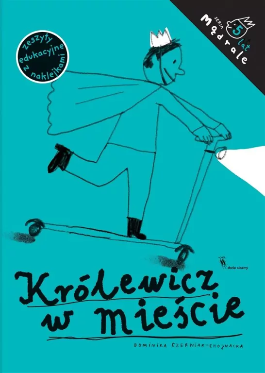 Królewicz w mieście. Ćw. rysunkowe dla 5-latków - tantis.pl