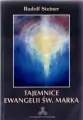 Tajemnice Ewangelii św. Marka. Wydanie 2 - tantis.pl
