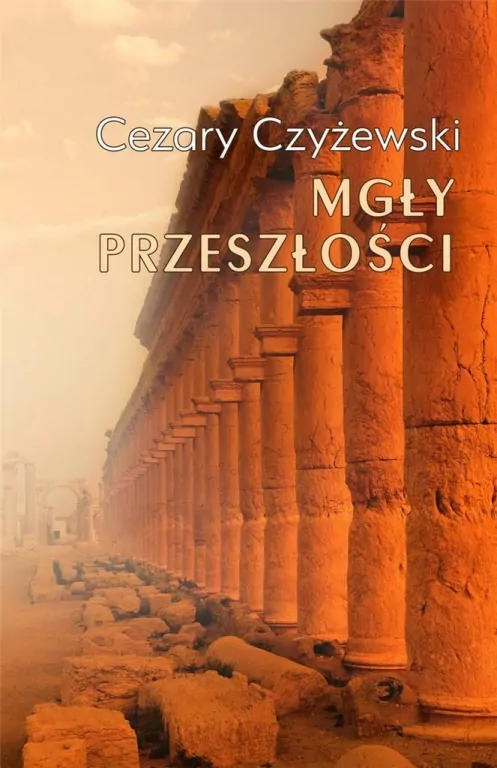 Mgły przeszłości. Alazza. Tom 2 - tantis.pl