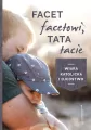 Facet facetowi, tata tacie. Wiara katolicka i ojcostwo - tantis.pl