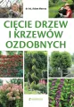 Cięcie drzew i krzewów ozdobnych - tantis.pl