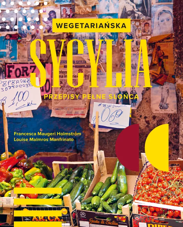 Wegetariańska Sycylia. Przepisy pełne słońca - tantis.pl