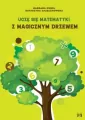 Uczę się matematyki z Magicznym Drzewem - tantis.pl