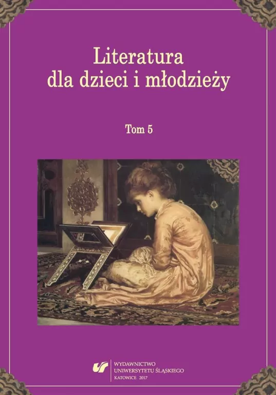 Literatura dla dzieci i młodzieży T.5 - tantis.pl