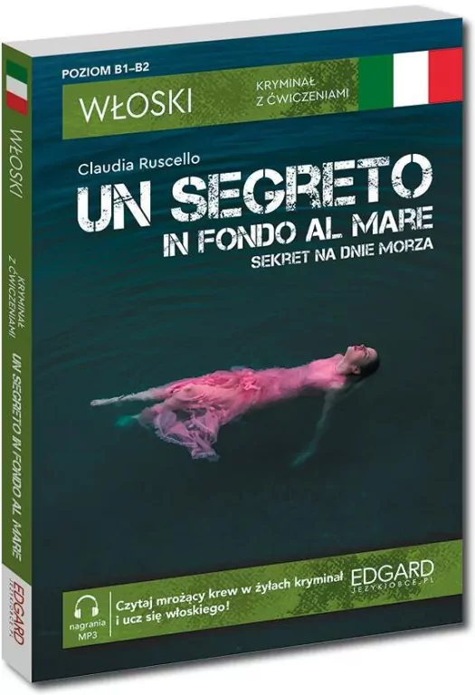 Sekret na dnie morza. Włoski. Kryminał z ćwiczeniami - tantis.pl