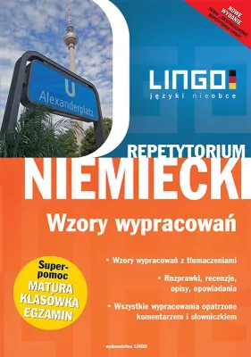 Niemiecki. Wzory wypracowań. Repetytorium