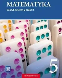 Matematyka. Zeszyt ćwiczeń. Klasa 5. Część 2. Szkoła podstawowa