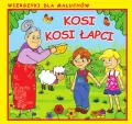 Kosi, kosi łapci. Wierszyki dla Maluchów - tantis.pl