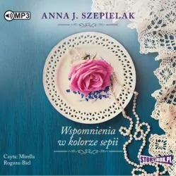 Wspomnienia w kolorze sepii. Saga małopolska Tom 2 Audiobook