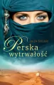 Perska wytrwałość. Perska miłość. Tom 8 - tantis.pl