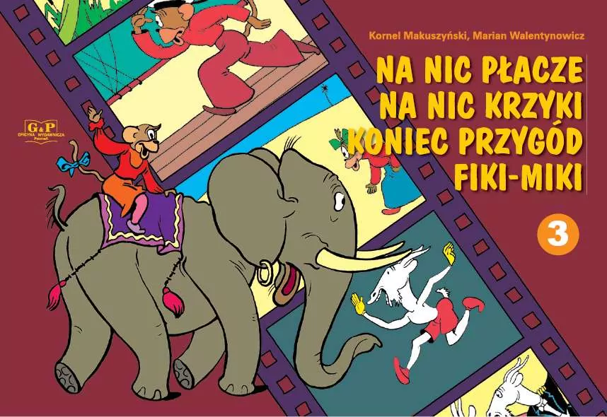 Awantury i Wybryki Małej Małpki Fiki Miki. Część 3 - tantis.pl