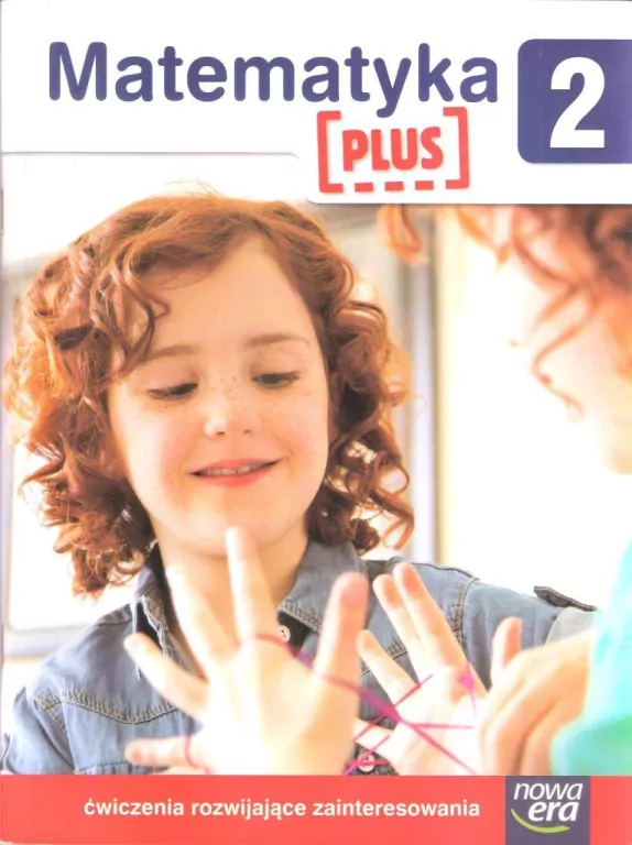Matematyka Plus 2. Ćwiczenia rozwijające zainteresowania - tantis.pl