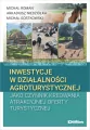 Inwestycje w działalności agroturystycznej.. - tantis.pl