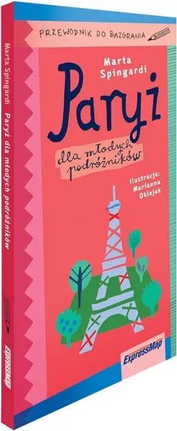 Paryż dla młodych podróżników. Przewodnik - tantis.pl
