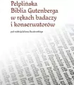 Pelplińska Biblia Gutenberga w rękach badaczy... - tantis.pl