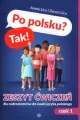 Po polsku? Tak! Zeszyt ćwiczeń. Cz.1 - tantis.pl