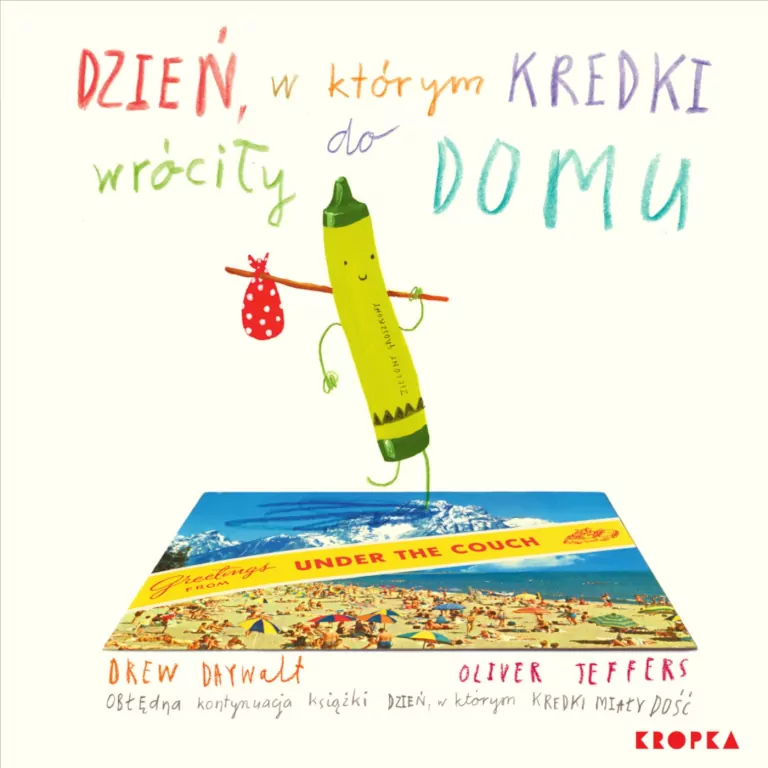 Kredki T.2 Dzień, w którym kredki wróciły do domu - tantis.pl