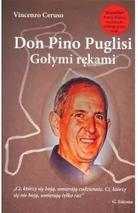 Don Pino Puglisi. Gołymi rękami. - tantis.pl
