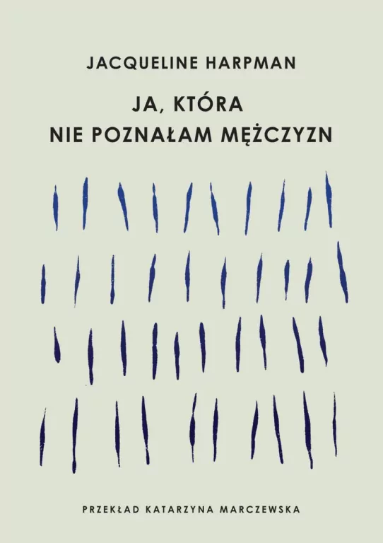 Ja, która nie poznałam mężczyzn - tantis.pl