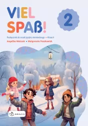 Viel Spass! 2. Język niemiecki. Podręcznik dla szkoły podstawowej