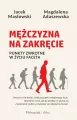 Mężczyzna na zakręcie. Punkty zwrotne w życiu faceta - tantis.pl