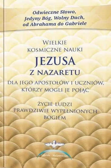 Wielkie kosmiczne nauki Jezusa z Nazaretu - tantis.pl